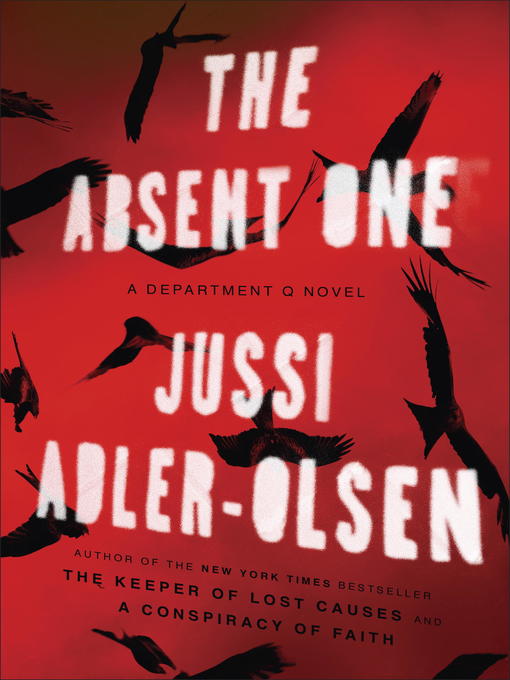 Title details for The Absent One by Jussi Adler-Olsen - Wait list